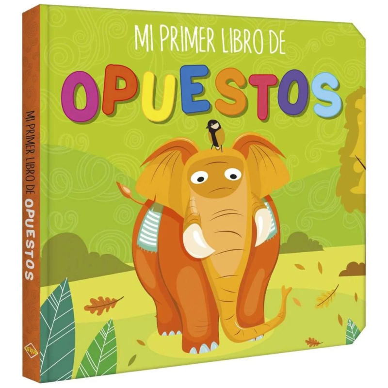 Mi Primer Libro de Opuestos
